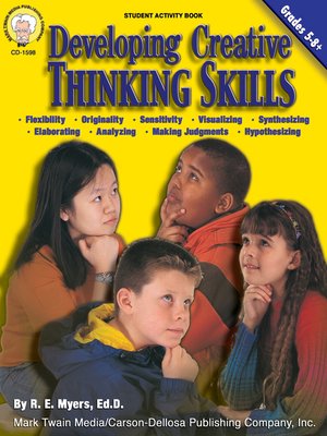 cover image of Developing Creative Thinking Skills, Grades 5 - 8
